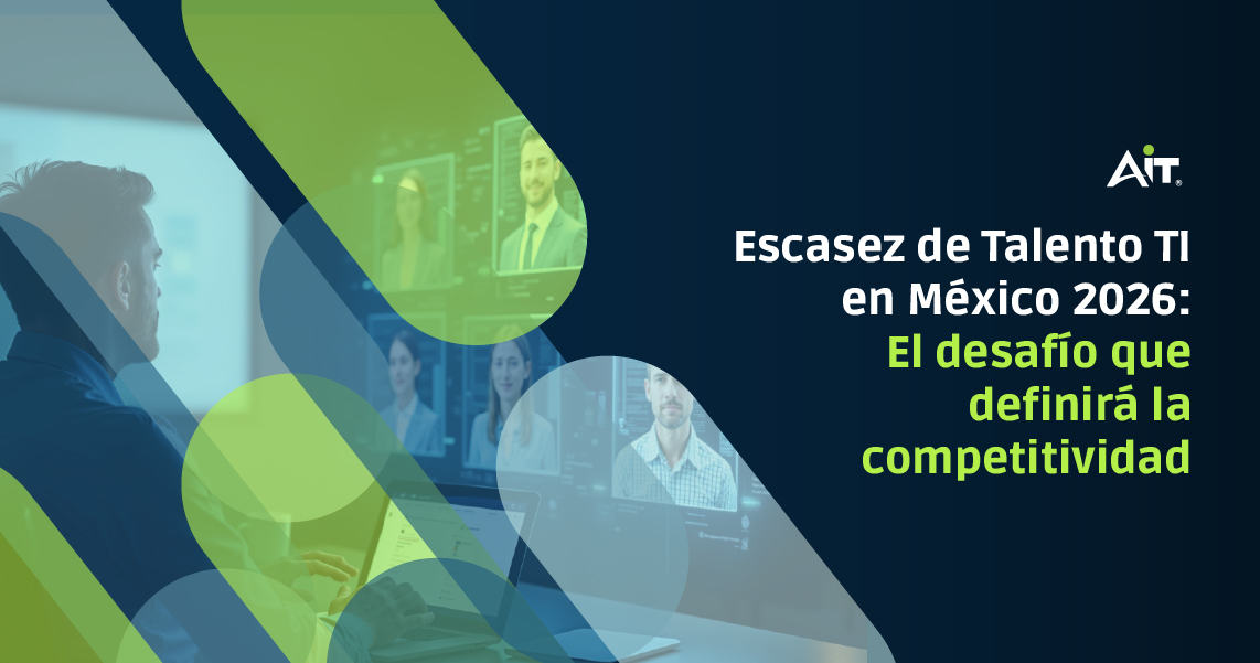Escasez de Talento TI en México 2026: El desafío que definirá la ...